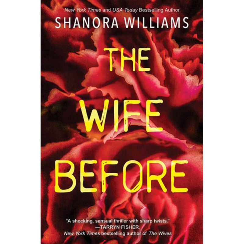 The Wife Before by Shanora Williams