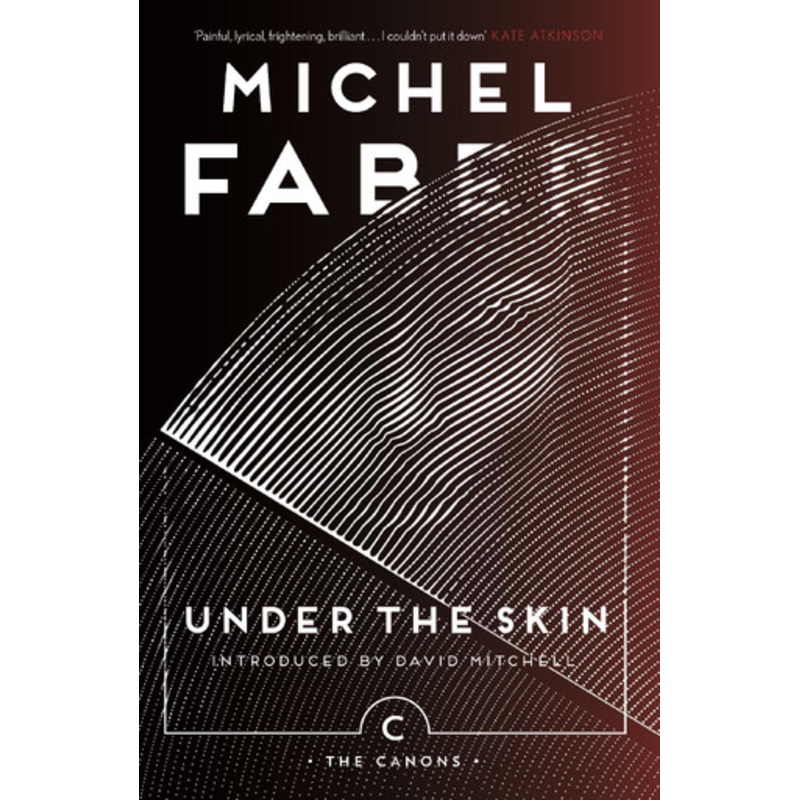 Under The Skin by Michel Faber 9781786890528