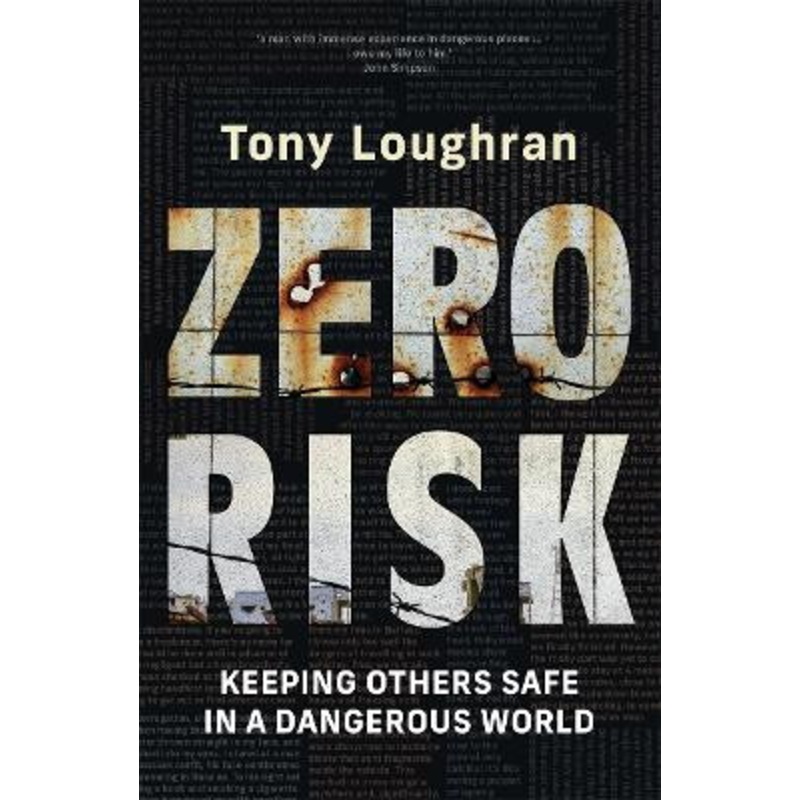Zero Risk by Tony Loughran 9781760689056