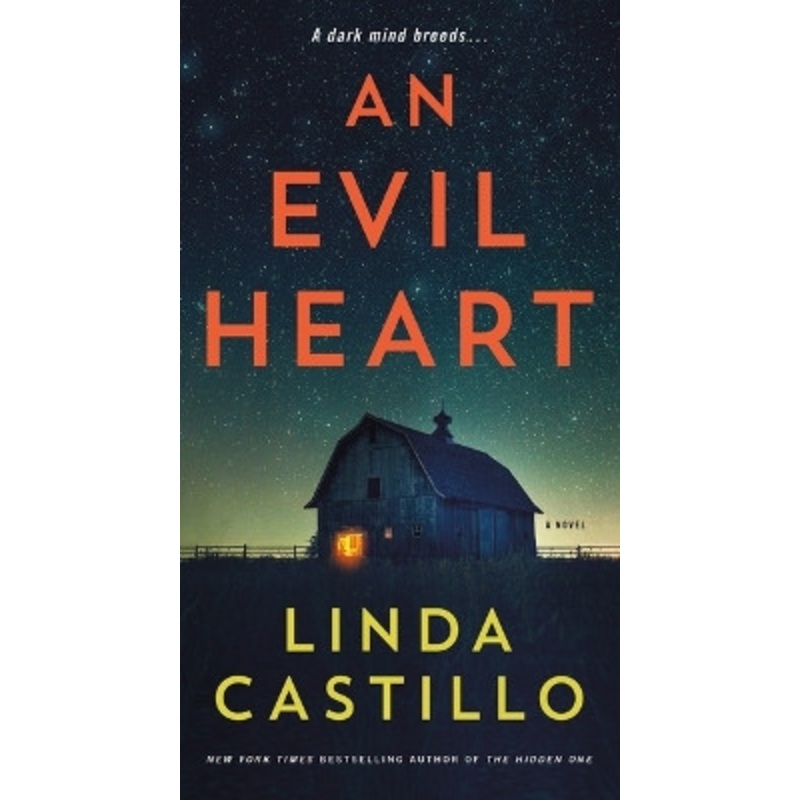 An Evil Heart: A Novel by Linda Castillo 9781250781109