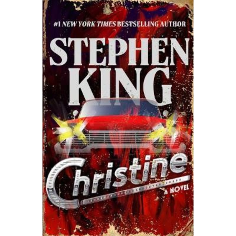 Christine by Stephen King 9781668075784