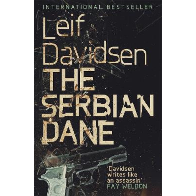 The Serbian Dane Barbara J. Haveland 9781905147670