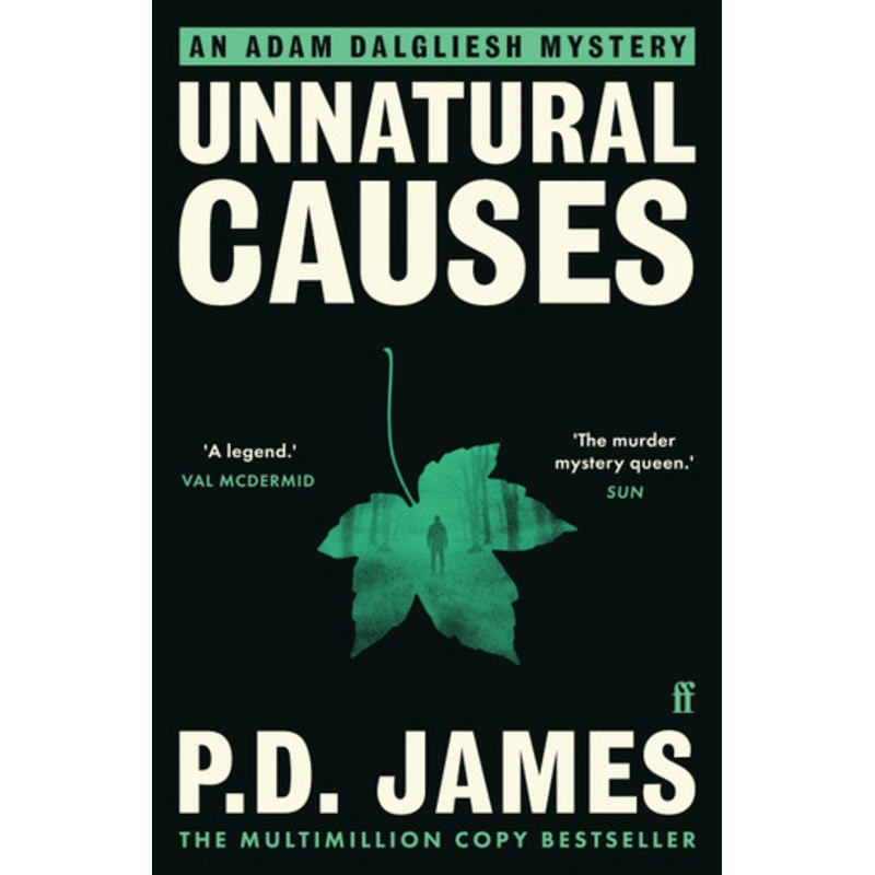 Unnatural Causes by P. D. James