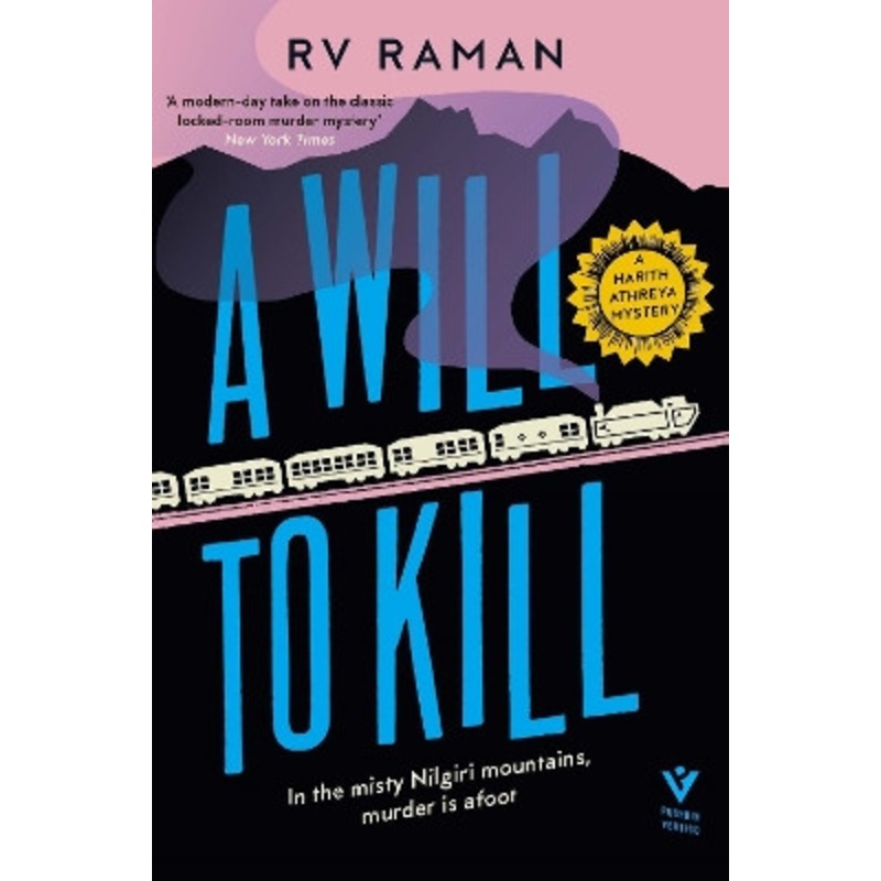 A Will to Kill by RV Raman 9781782277323