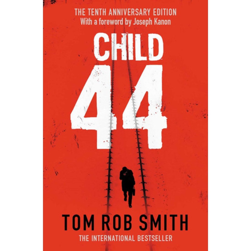 Child 44 by Tom Rob Smith 9781471175176