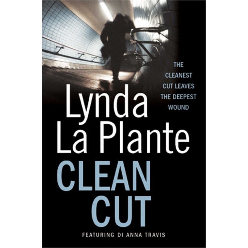 Clean Cut by Lynda La Plante 9781849834353