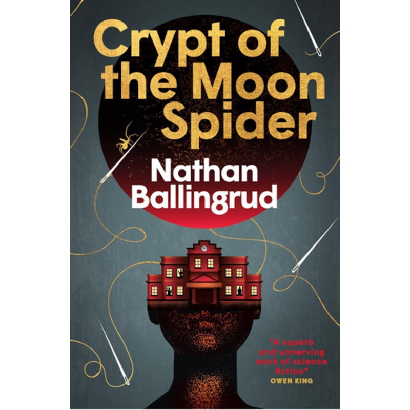 Crypt of the Moon Spider Nathan Ballingrud 9781803368801