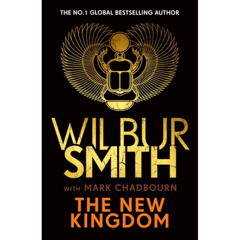 The New Kingdom by Wilbur Smith