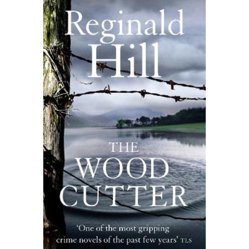 The Woodcutter by Reginald Hill