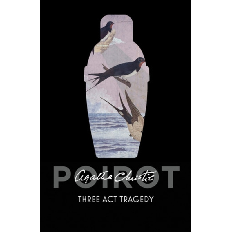 Three Act Tragedy (Poirot) by Agatha Christie