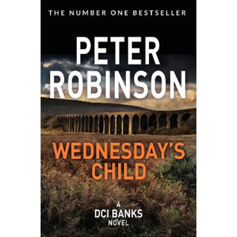 Wednesday’s Child by Peter Robinson