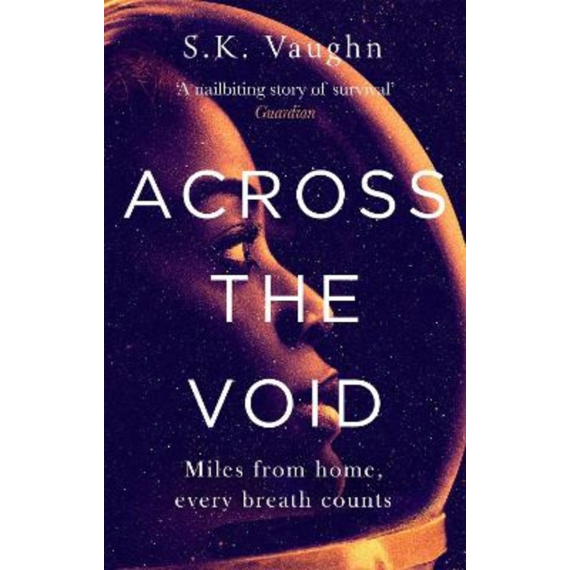 Across the Void by S.K. Vaughn 9780751570731