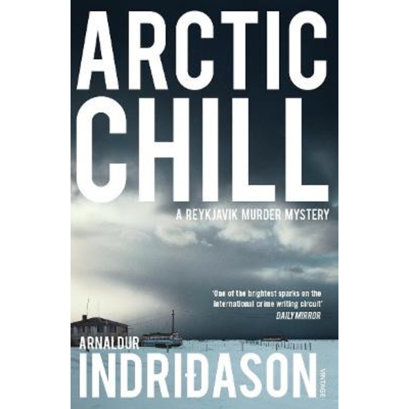 Arctic Chill by Arnaldur Indridason