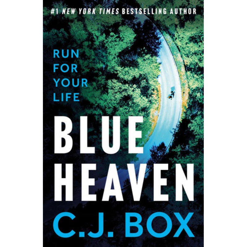 Blue Heaven by C.J. Box 9781837931682