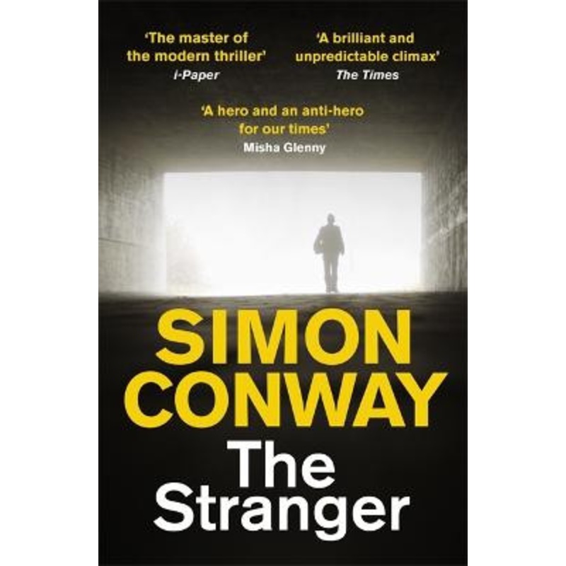The Stranger: The Times Thriller of the Year 2020 Simon Conway 9781529324327