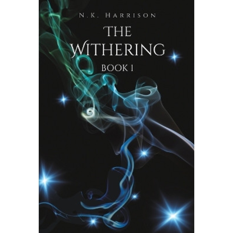 The Withering: Book 1 by N.K. Harrison 9781398489424