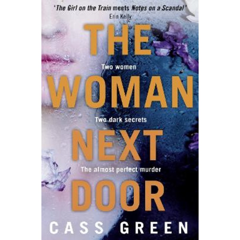The Woman Next Door by Cass Green