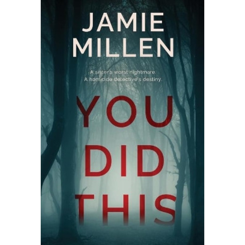 You Did This by Jamie Millen 9781950139064