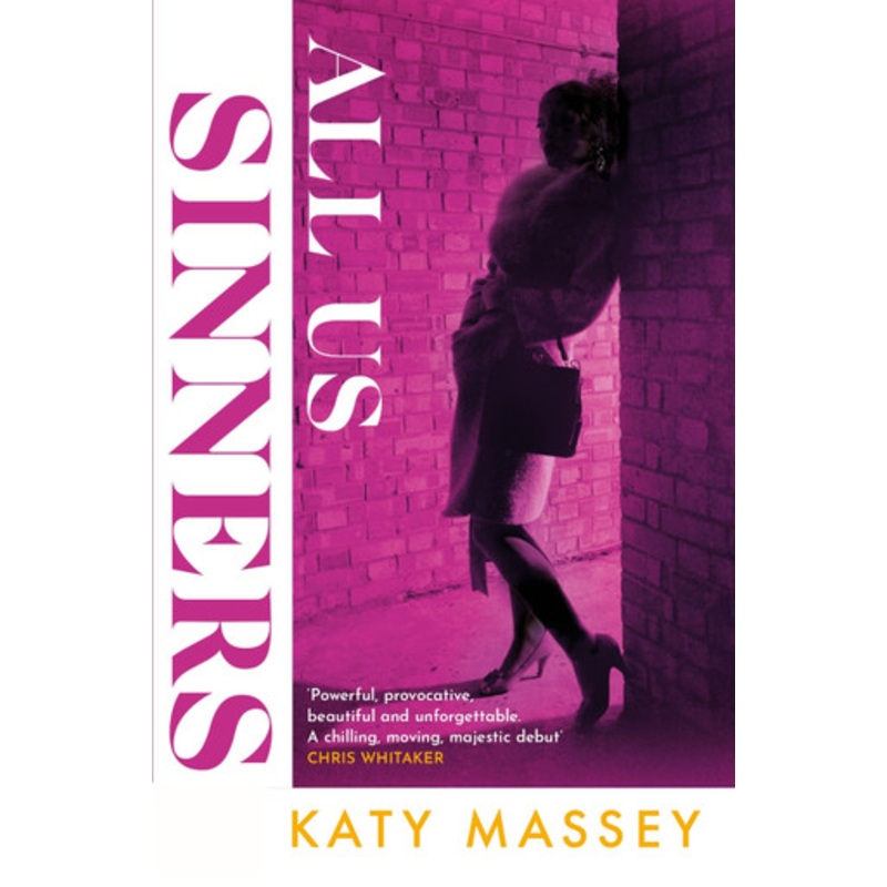 All Us Sinners by Katy Massey 9781408729694