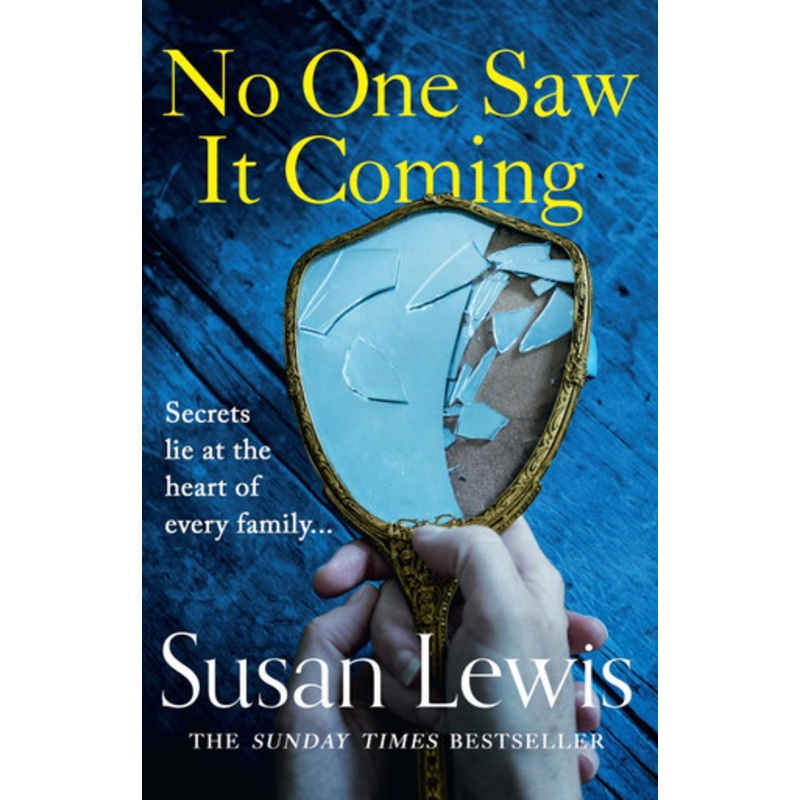No One Saw It Coming by Susan Lewis 9780008471903