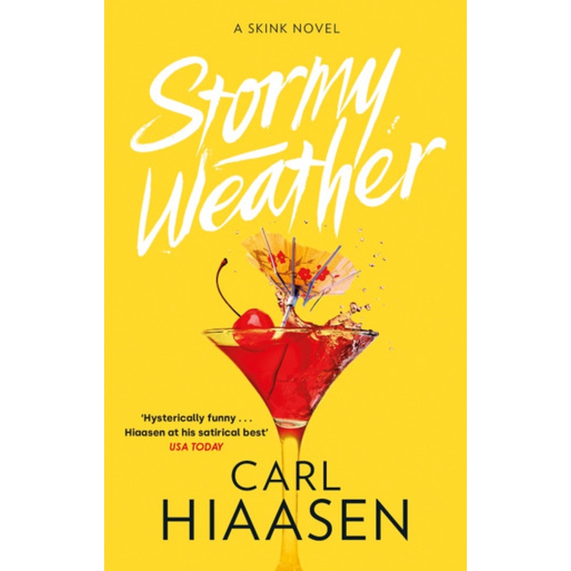 Stormy Weather Carl Hiaasen 9781408729229