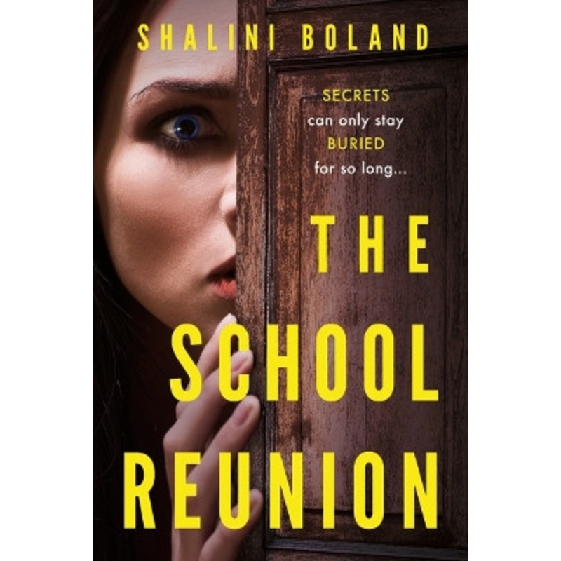 The School Reunion by Shalini Boland 9781662507090