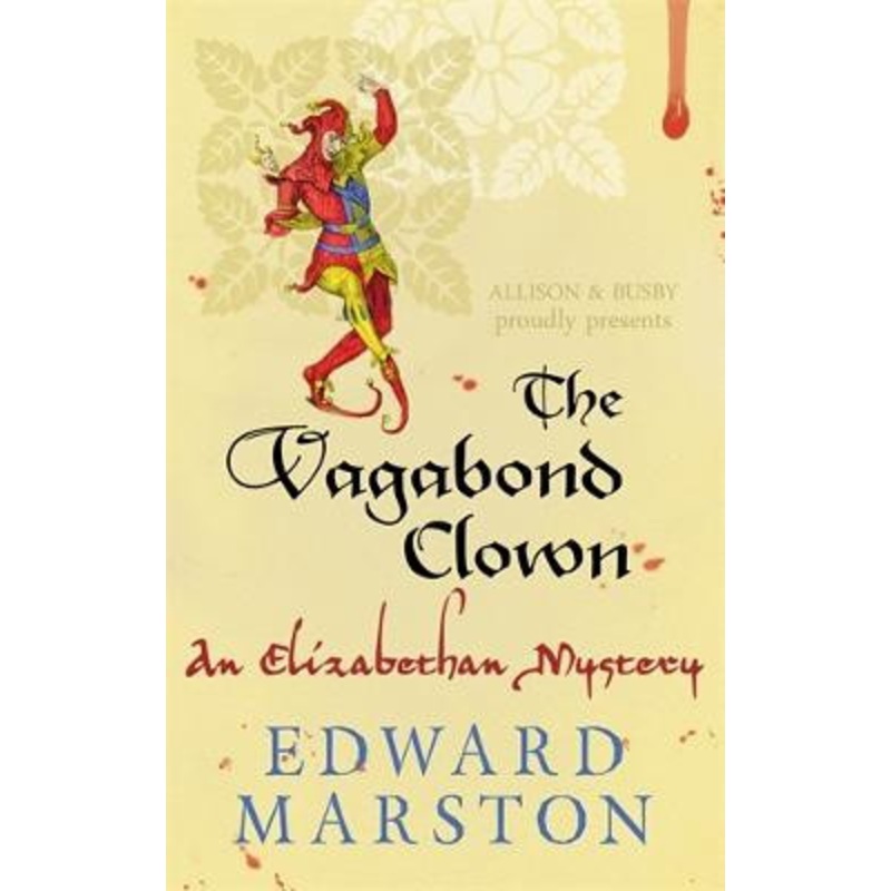 The Vagabond Clown Edward Marston 9780749018412
