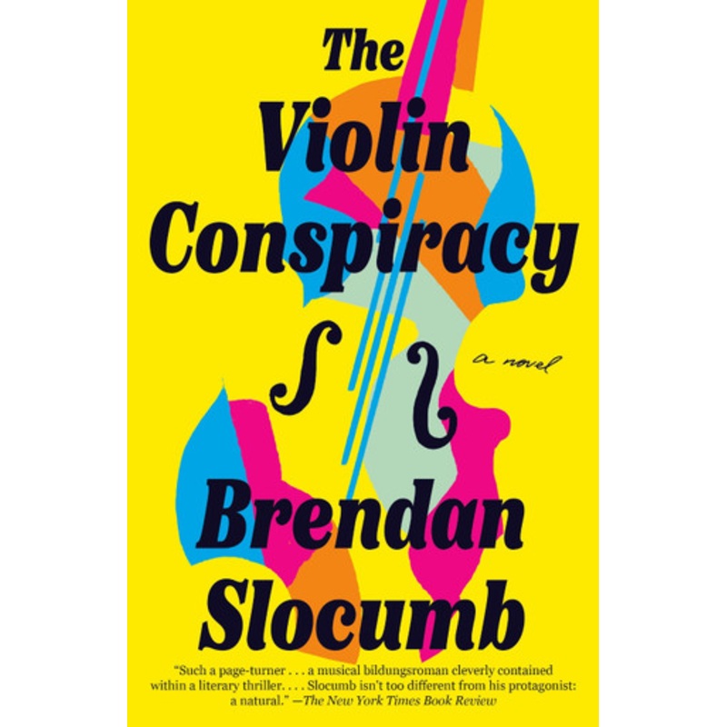 The Violin Conspiracy by Brendan Slocumb 9780593315422