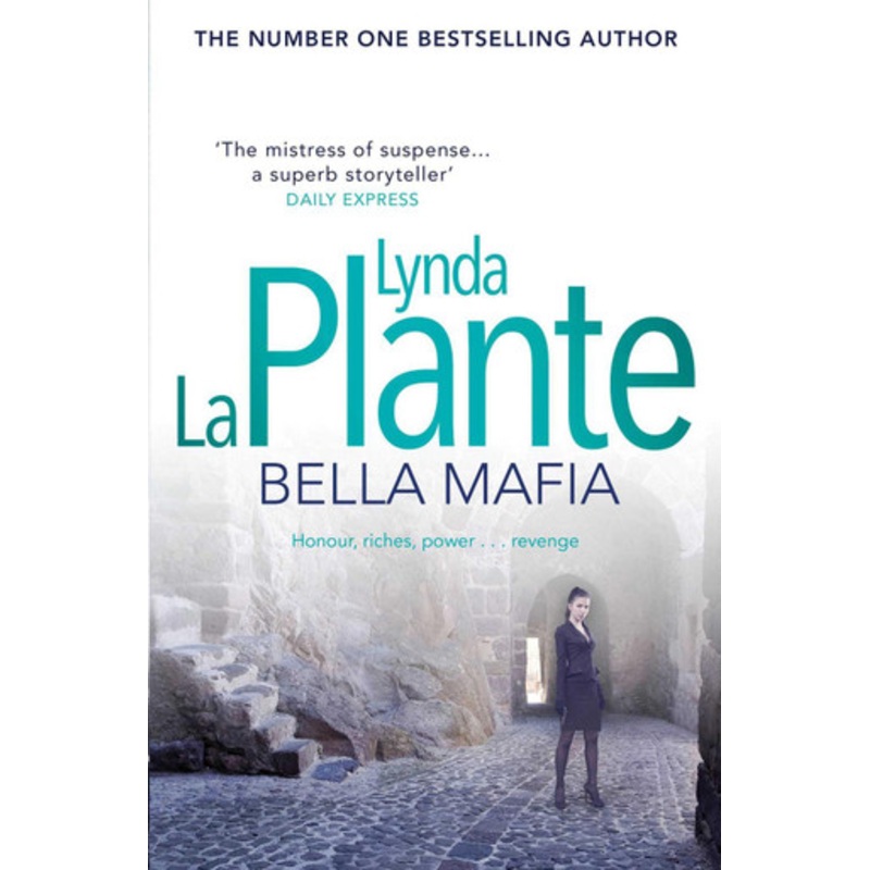 Bella Mafia by Lynda La Plante 9781471130953