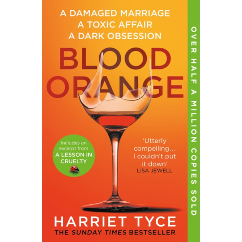 Blood Orange: The gripping Richard & Judy bookclub thriller by Harriet Tyce