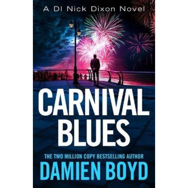 Carnival Blues by Damien Boyd 9781542023610
