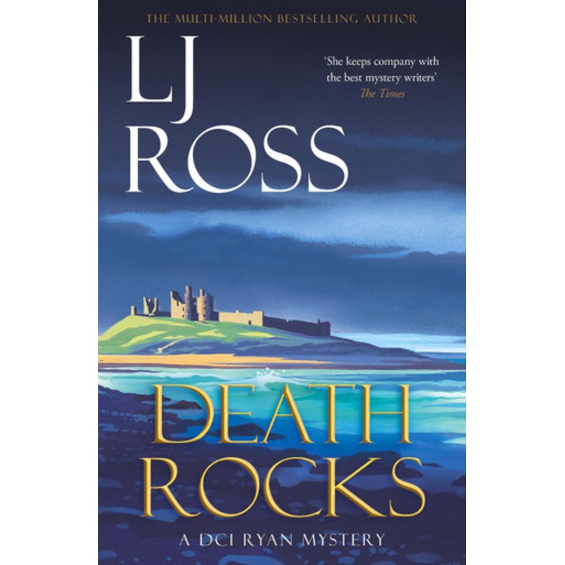 Death Rocks: A DCI Ryan Mystery by LJ Ross 9781912310210