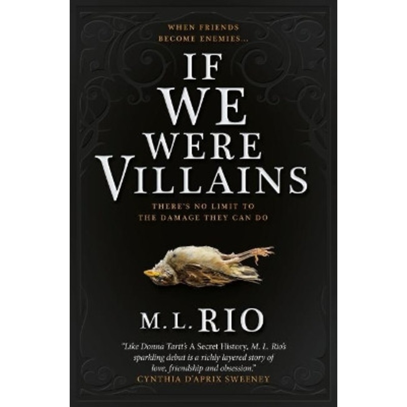 If We Were Villains by M. L. Rio 9781785656477