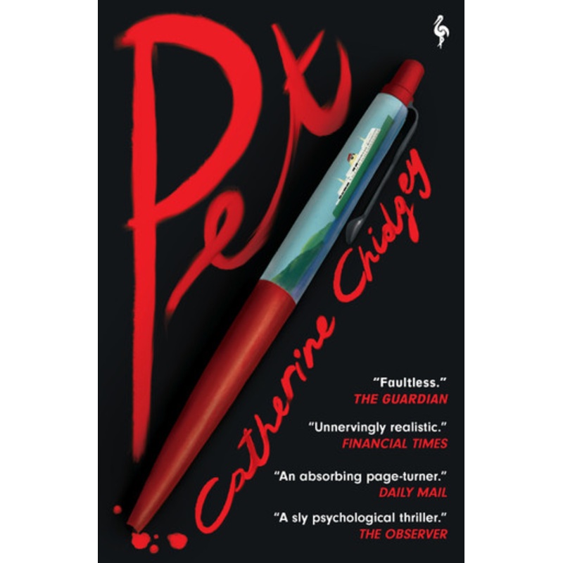 Pet: The International Bestseller by Catherine Chidgey 9781787705081