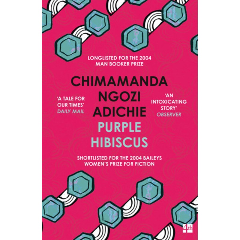Purple Hibiscus by Chimamanda Ngozi Adichie