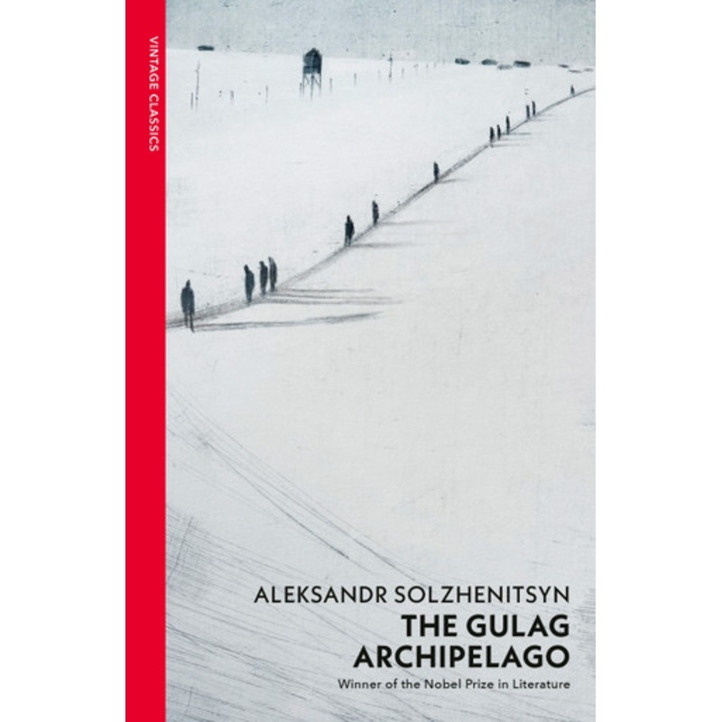 The Gulag Archipelago by Aleksandr Solzhenitsyn 9781784871512