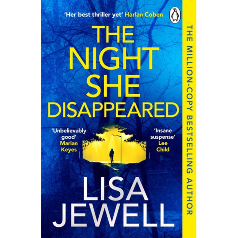 The Night She Disappeared: The new thriller from the #1 bestselling author of The Family Upstairs by Lisa Jewell