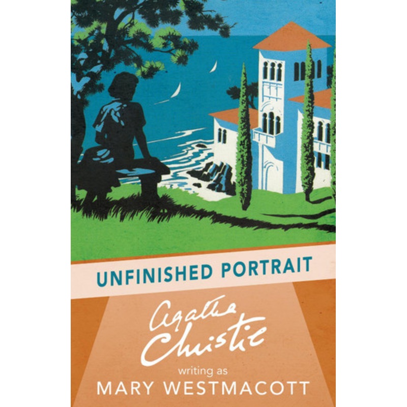 Unfinished Portrait by Agatha Christie 9780008131470