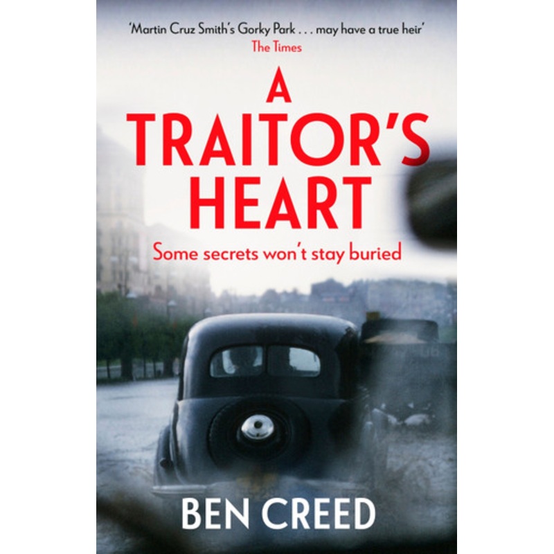 A Traitor’s Heart by Ben Creed 9781787396272