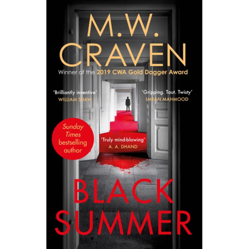 Black Summer by M. W. Craven