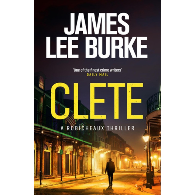 Clete by James Lee Burke 9781398722460