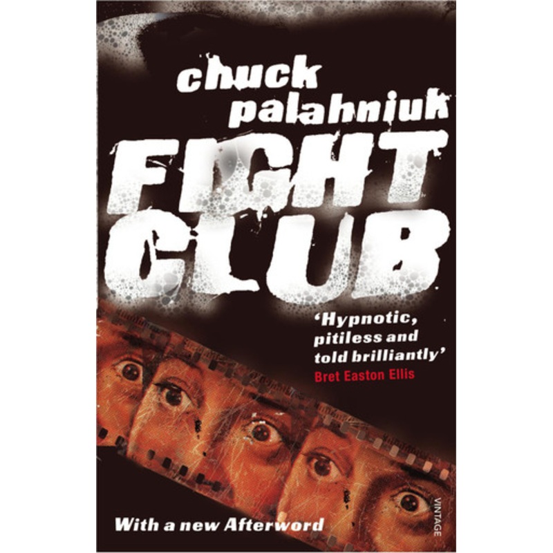 Fight Club by Chuck Palahniuk