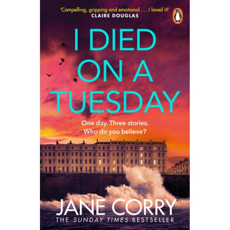 I Died on a Tuesday by Jane Corry 9780241996126