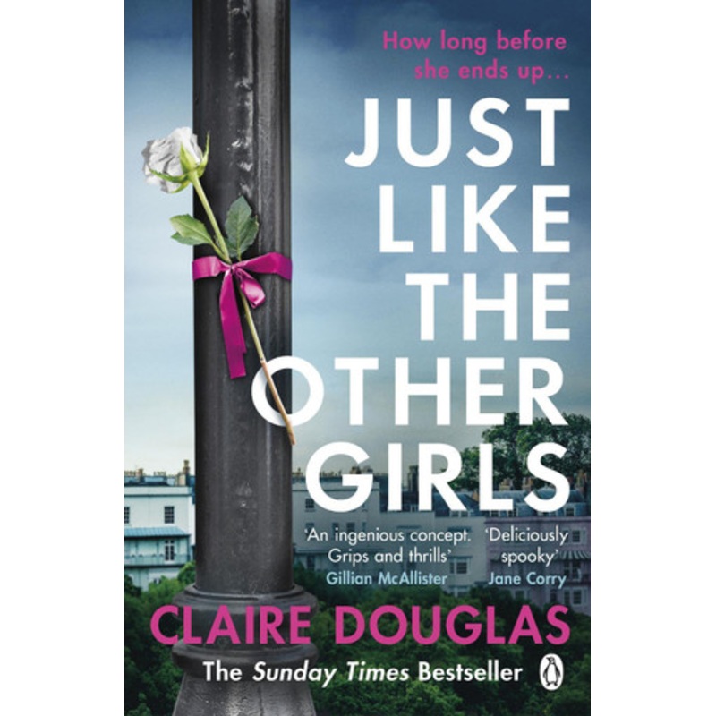 Just Like the Other Girls by Claire Douglas
