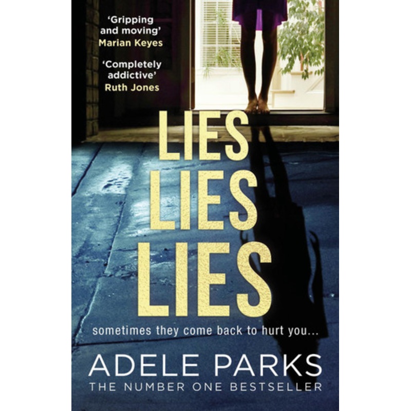 Lies Lies Lies by Adele Parks