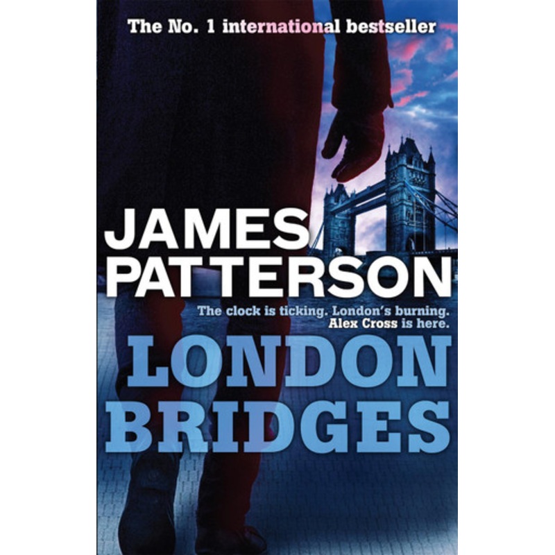 London Bridges by James Patterson