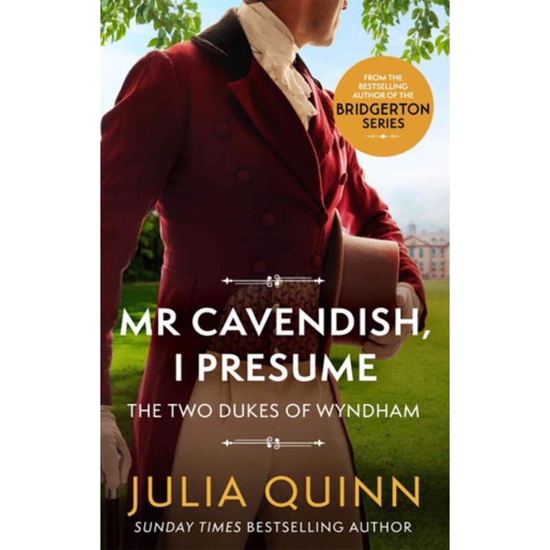 Mr Cavendish, I Presume: Number 2 in series by Julia Quinn