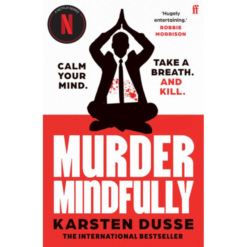 Murder Mindfully Karsten Dusse 9780571384044