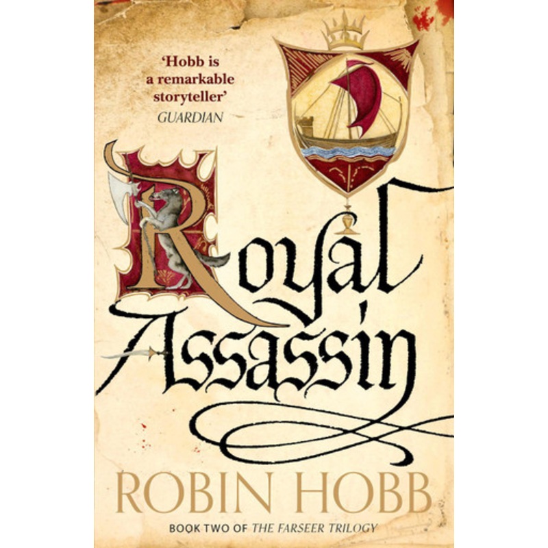 Royal Assassin (The Farseer Trilogy, Book 2) by Robin Hobb