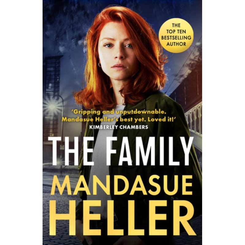 The Family: The gripping new page-turner from the million-copy bestselling Queen of Manchester crime by Mandasue Heller 9781398713390